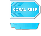 Coral Reef Fiberglass Pool