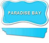 Paradise Bay Fiberglass Pool Paradise Bay Fiberglass Pool